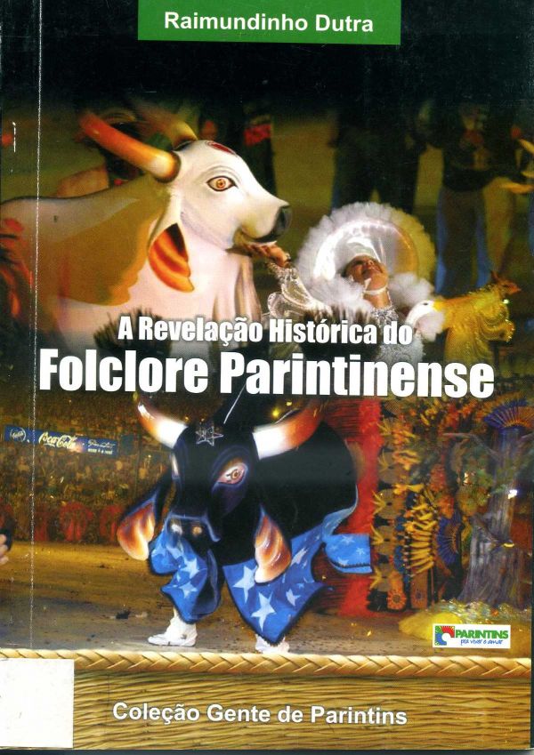Revelação Histórica do Folclore Parintinense, A
